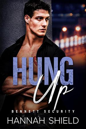 Hung Up by Hannah Shield