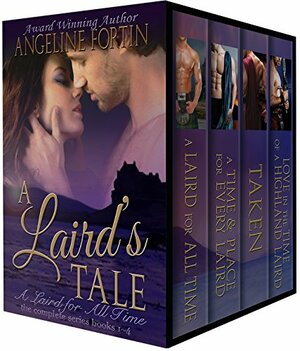 A Laird's Tale: A Laird for All Time by Angeline Fortin