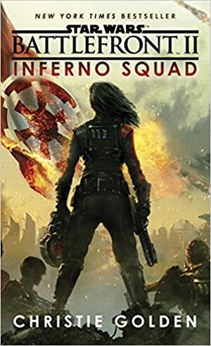 Inferno Squad by Christie Golden