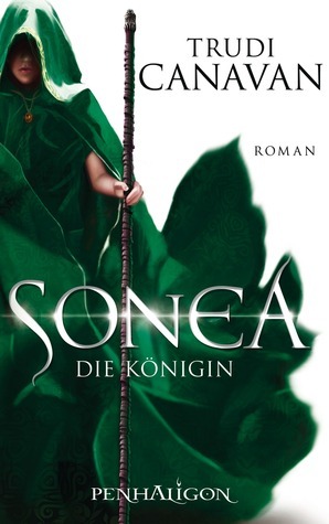 Sonea: Die Königin by Trudi Canavan
