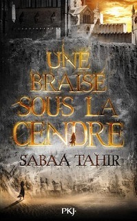 Une braise sous la cendre by Hélène Zylberait, Sabaa Tahir