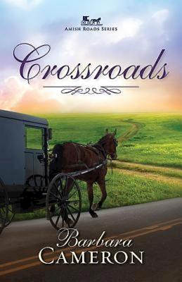 Crossroads by Barbara Cameron