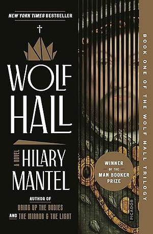 Wolf Hall  by Hilary Mantel