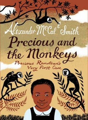 Precious and the Monkeys by Alexander McCall Smith