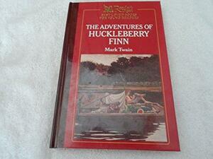 The Adventures of Huckleberry Finn by Jackie Ogburn
