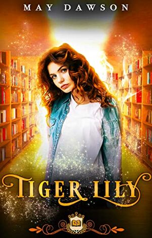 Tiger Lily by Silver Springs Library, May Dawson