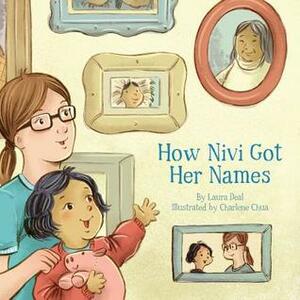 How Nivi Got Her Names by Aviaq Johnston, Charlene Chua, Laura Deal