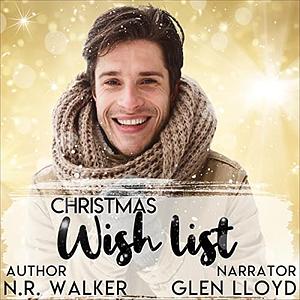 Christmas Wish List by N.R. Walker