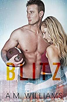Blitz by A.M. Williams