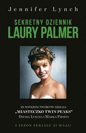 Sekretny Dziennik Laury Palmer by Jennifer Lynch