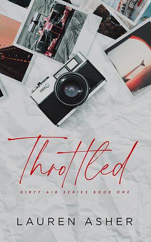 Throttled by Lauren Asher