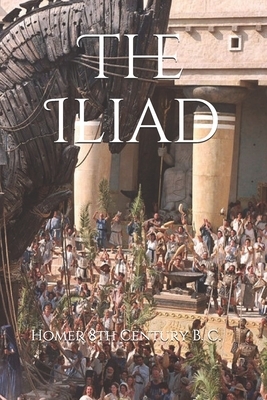 The Iliad by Homer