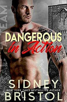 Dangerous in Action by Sidney Bristol