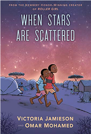When Stars Are Scattered: by Iman Geddy, Victoria Jamieson, Omar Mohamed