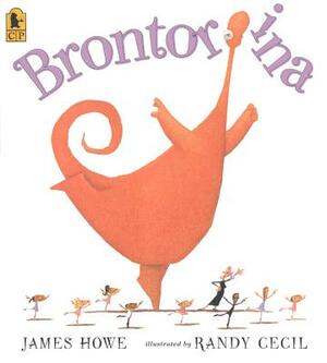 Brontorina by James Howe