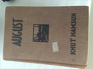 August by Knut Hamsun