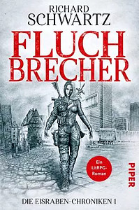 Fluchbrecher by Richard Schwartz