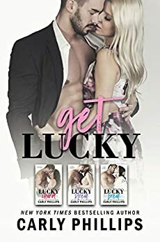 Get Lucky: The Complete Series by Carly Phillips