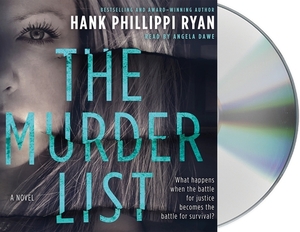 The Murder List: A Novel of Suspense by Hank Phillippi Ryan