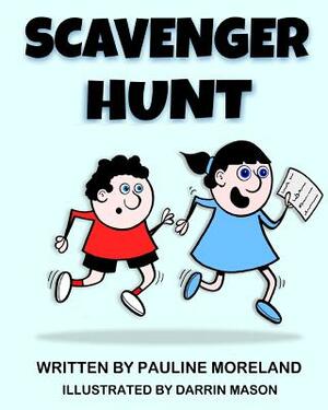 Scavenger Hunt by Pauline Moreland