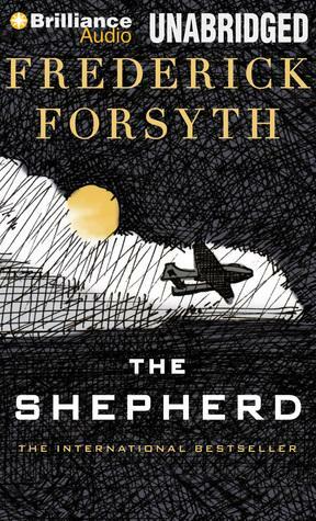 Shepherd, The by Frederick Forsyth