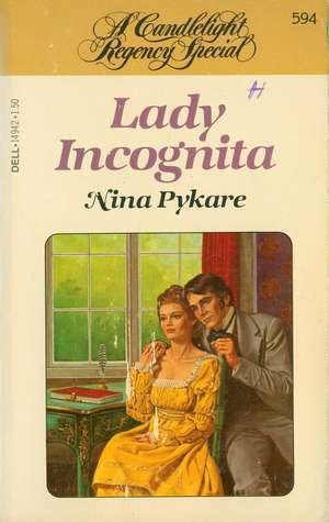 Lady Incognita by Nina Coombs Pykare