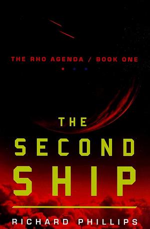 The Second Ship by Richard Phillips