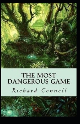 The Most Dangerous Game by Richard Connell