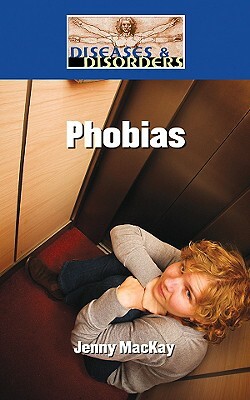 Phobias by Jenny MacKay