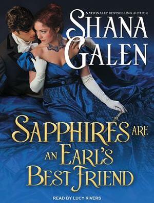 Sapphires Are an Earl's Best Friend by Shana Galen