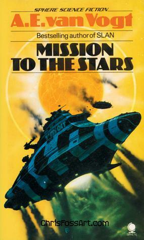 Mission to the Stars by A.E. van Vogt