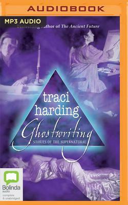 Ghostwriting by Traci Harding