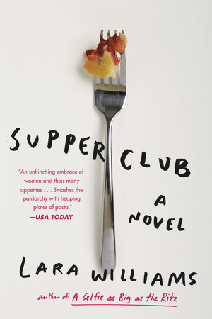 Supper Club by Lara Williams