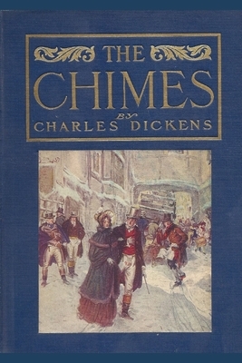 The Chimes Illustrated by Charles Dickens