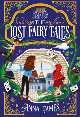 The Lost Fairy Tales by Anna James