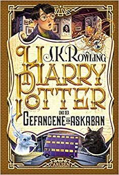 Harry Potter und der Gefangene von Askaban by J.K. Rowling