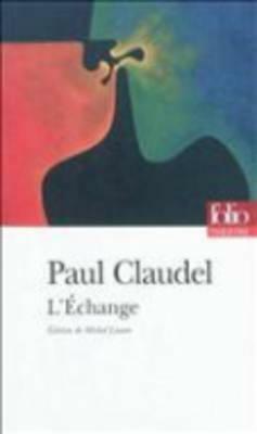 Echange by Paul Claudel