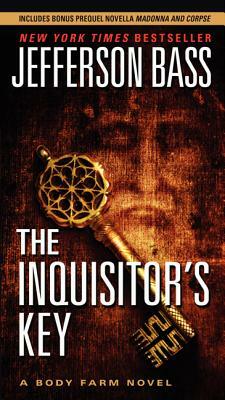 The Inquisitor's Key by Jefferson Bass