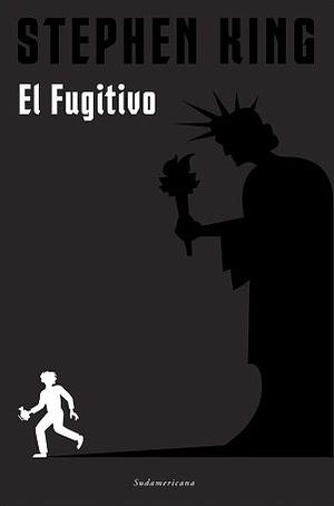 El fugitivo by Stephen King, Richard Bachman