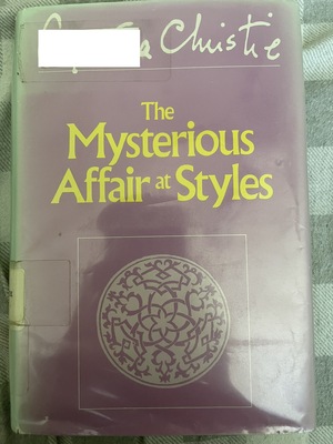 The Mysterious Affair at Styles  by Agatha Christie