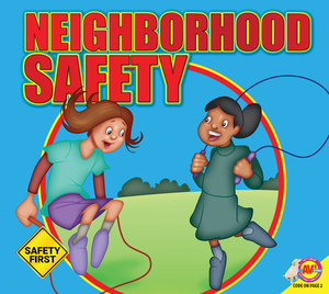 Neighborhood Safety by Susan Kesselring