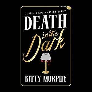 Death in the Dark by Kitty Murphy