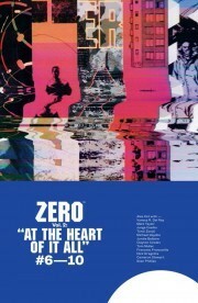 Zero Volume 2: At the Heart of It All by Aleš Kot, Vanesa R. Del Rey, Jorge Coelho, Michael Gaydos, Nick Dragotta, Tom Muller, Sean Phillips, Matt Taylor, Cameron Stewart, Francesco Francavilla, Tonci Zonjic, Jordie Bellaire, Clayton Cowles