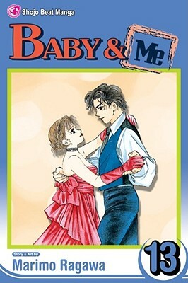 Baby & Me, Vol. 13 by Marimo Ragawa