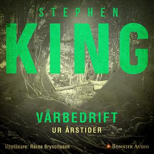 Vårbedrift : Nyckeln till frihet - en av berättelserna ur novellsamlingen "Årstider" by Stephen King