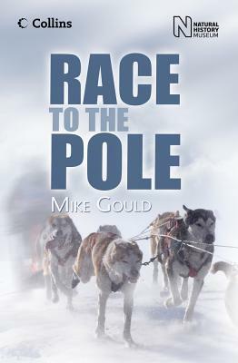 Race to the Pole by Mike Gould