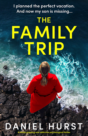 The Family Trip by Daniel Hurst