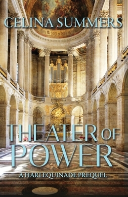 Theater of Power by Celina Summers