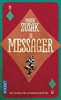 Le Messager by Markus Zusak