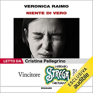 Niente di vero by Veronica Raimo